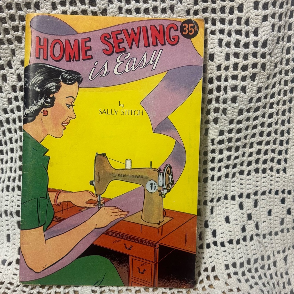 Vintage Sewing Booklet “Home Sewing Is Easy” by Sally Smith 1950’s cartoon style